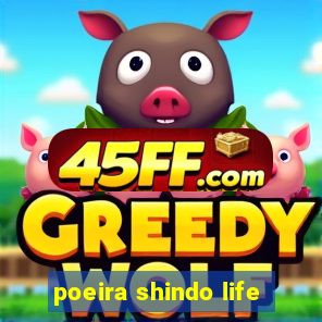 poeira shindo life